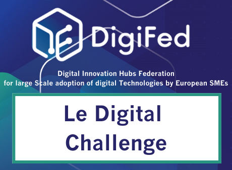 Le Digital Challenge : l’open innovation à l’échelle européenne