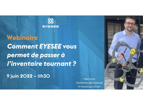 Webinaire : Comment EYESEE vous permet de passer à l&rsquo;inventaire tournant &#8211; par drone ?