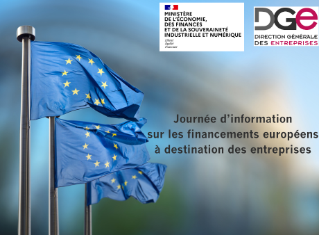 Journée d’information sur les financements européens à destination des entreprises