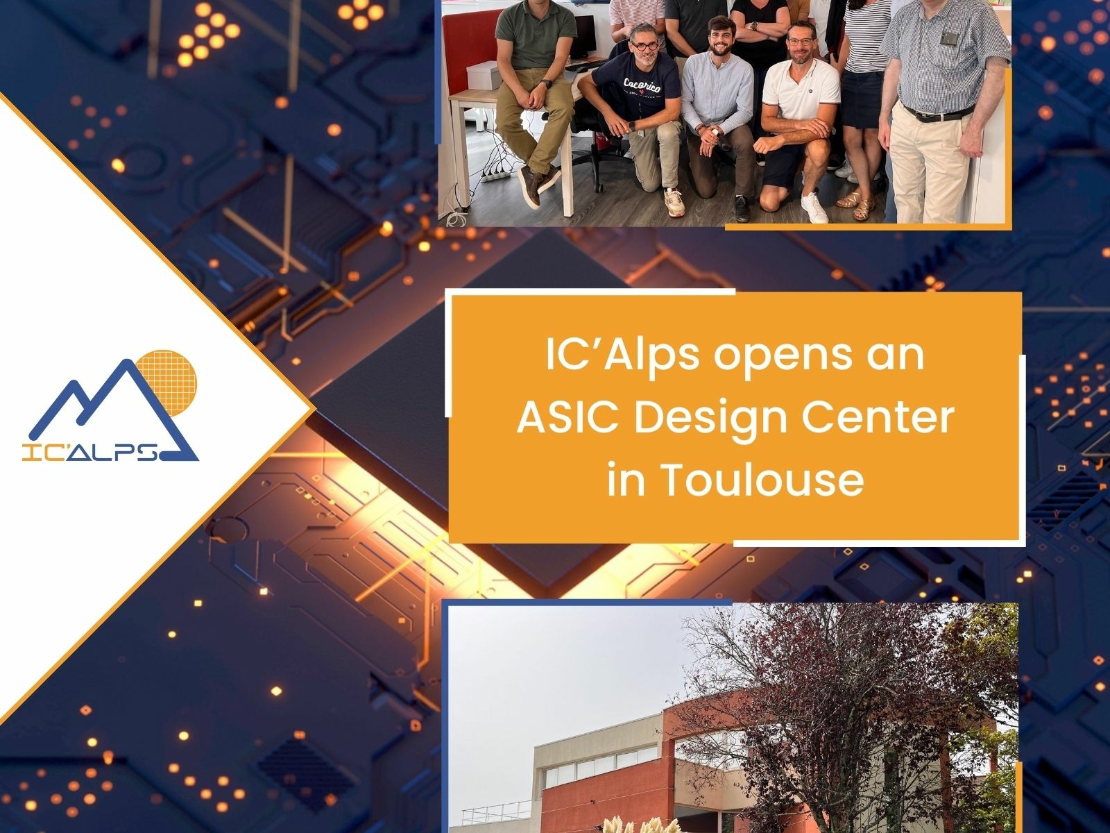 IC’Alps opens an ASIC design center in Toulouse