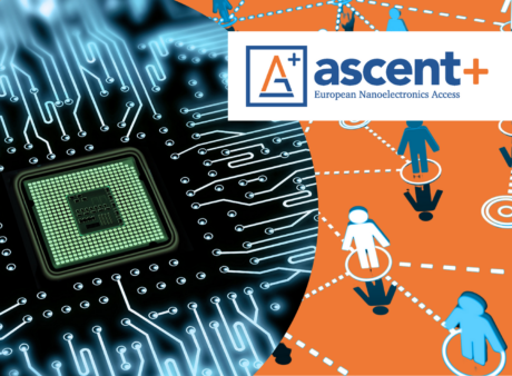 ASCENT+, un accès gratuit aux technologies européennes de pointe en nanoélectronique