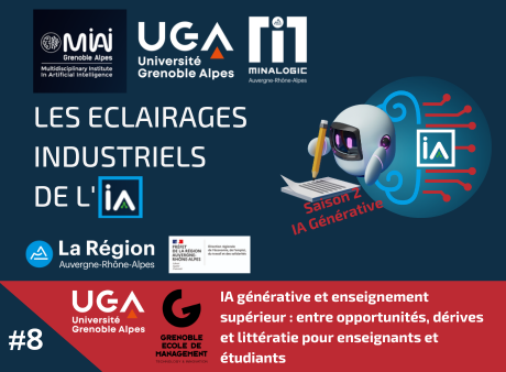 IA générative et enseignement supérieur : entre opportunités, dérives et littératie pour enseignants et étudiants - Les éclairages industriels de l'IA saison 2 #8