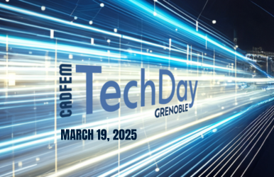 CADFEM TechDay International : photonique et radiofréquence pour l&rsquo;industrie