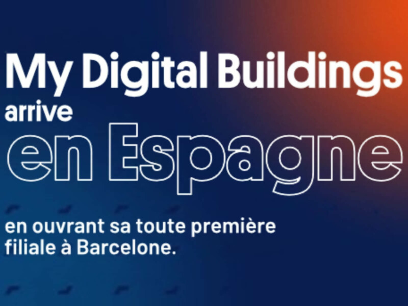 My Digital Buildings se lance sur le marché espagnol